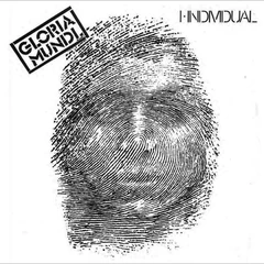 Gloria Mundi I, Individual - LTD (LP)