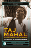 Taj Mahal &amp; Stephen Foehr Taj Mahal: Autobiography Of A… (BOK)