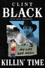 Clint Black Killin' Time: My Life And Music (BOK)