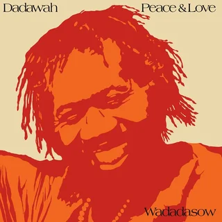 Dadawah Peace &amp; Love - Wadadasow (LP)
