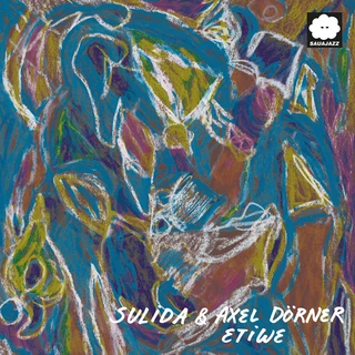 Sulida &amp; Axel Dörner Etiwe (CD)