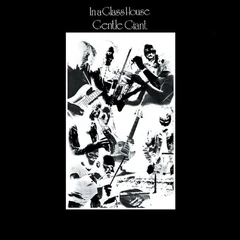 Gentle Giant In A Glass House: Audiophile… - LTD (CD)