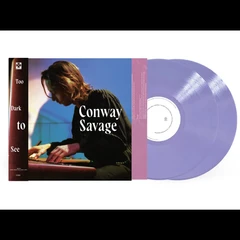 Conway Savage Too Dark To See - LTD (2LP)