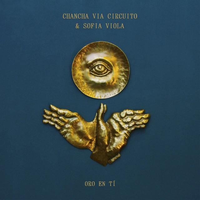 Chancha Via Circuito & Sofia Viola Oro En Tí - LTD (12") 