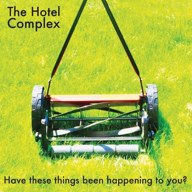 The Hotel Complex Have These Things Been Happening… (CD) 
