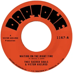 Thee Sacred Souls Waiting On The Right Time… (7")