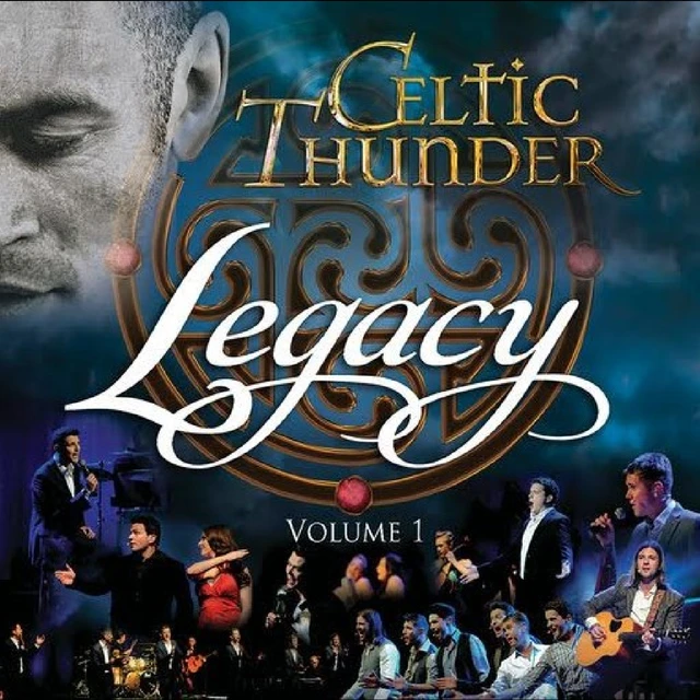 Celtic Thunder Legacy Vol. 1: 10th Anniversary (CD) 
