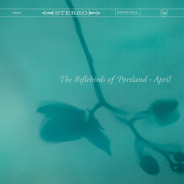 The Riflebirds Of Portland April (CD) 