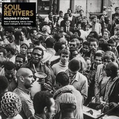 Soul Revivers Holding It Down (LP)