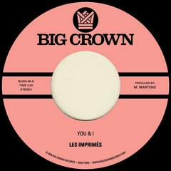 Les Imprimés You &amp; I / Miss The Days (7")