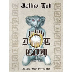 Jethro Tull J-Tull Dot Com: Another Cast… (3CD+BD-A)