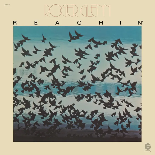 Roger Glenn Reachin' - LTD (LP) 