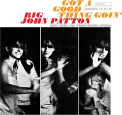 Big John Patton Got A Good Thing Goin' - LTD (LP)