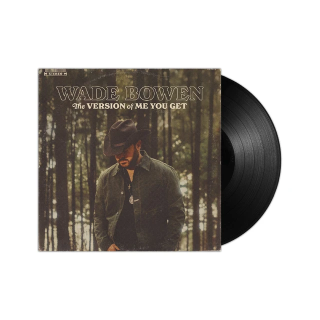 Wade Bowen The Version Of Me You Get (LP) 