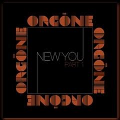 Orgone New You - LTD (LP)