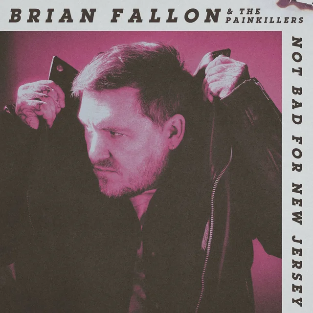 Brian Fallon Not Bad for New Jersey (LP) 