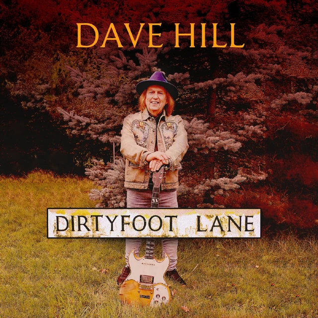 Dave Hill Dirty Foot Lane (LP) 