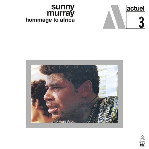 Sunny Murray Hommage To Africa: Deluxe Edition (LP) 