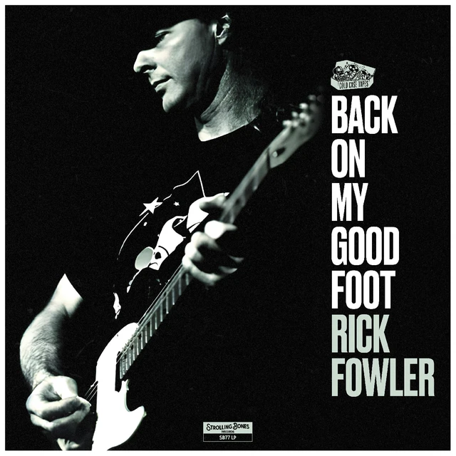 Rick Fowler Back On My Good Foot (LP) 