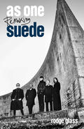 Rodge Glass As One: Remaking Suede (BOK)