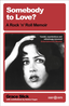 Grace Slick Somebody To Love? (BOK)