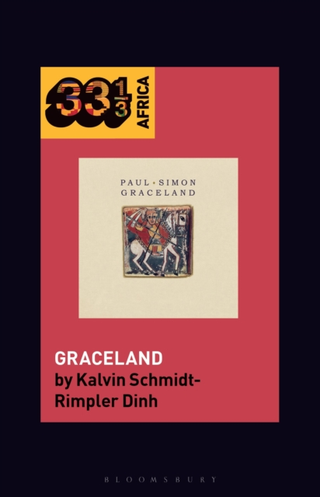 Kalvin Schmidt-Rimpler Dinh Paul Simon's Graceland (BOK) 