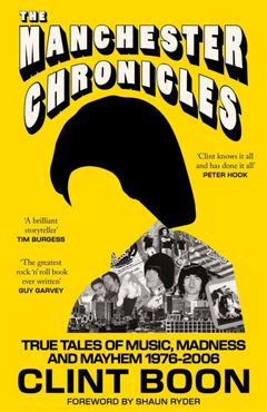 Clint Boon The Manchester Chronicles (BOK)