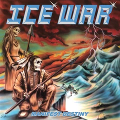 Ice War Manifest Destiny (CD)