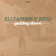 Eli Paperboy Reed Getting There (CD)