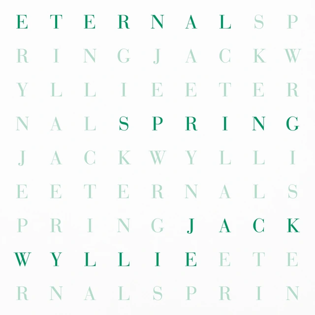 Jack Wylie Eternal Spring (LP) 