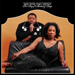 The War And Treaty The Story Of Michael And Tanya (CD)