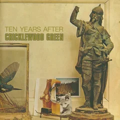 Ten Years After Cricklewood Green: Deluxe Edition (2CD)