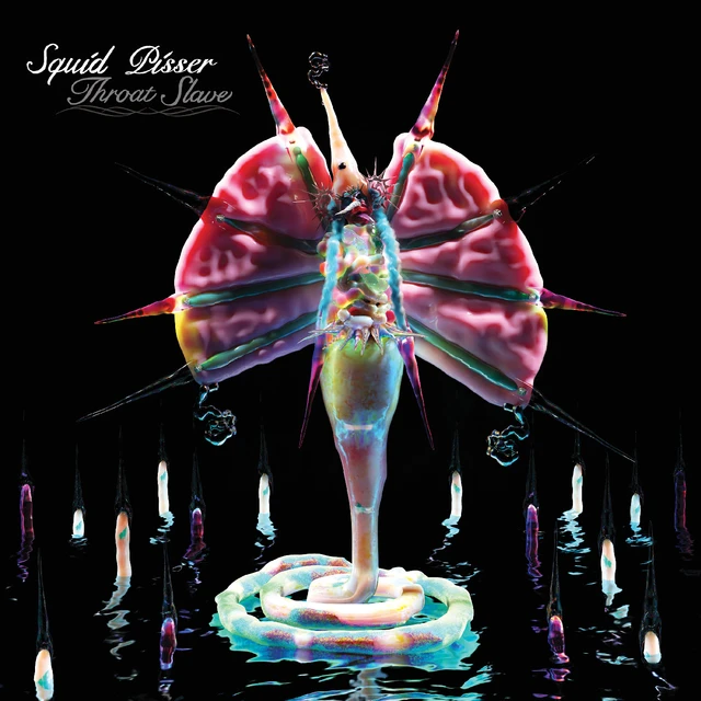 Squid Pisser Throat Slave - LTD (LP) 