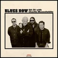 GA-20 With Charlie Musselwhite Blues Now - LTD (LP)