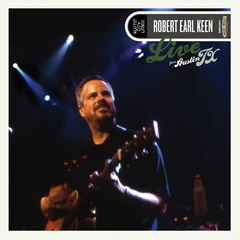 Robert Earl Keen Live From Austin, Tx (2LP)