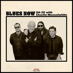 GA-20 With Charlie Musselwhite Blues Now (CD)