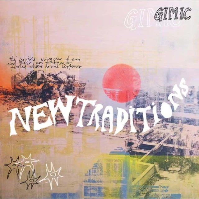 Gimic New Traditions (LP) 