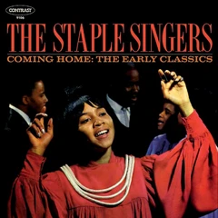 The Staple Singers Coming Home: The Early Classics (CD)
