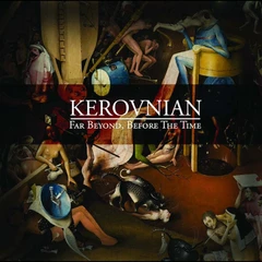 Kerovnian Far Beyond, Before The Time (CD)