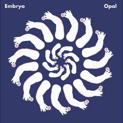 Embryo Opal (LP)