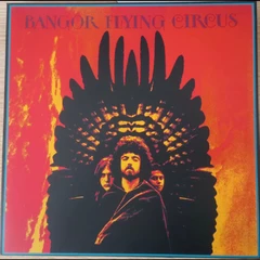 Bangor Flying Circus Bangor Flying Circus (LP)
