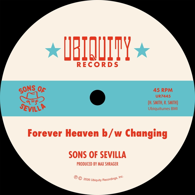 Sons Of Sevilla Forever Heaven / Changing (7'') 