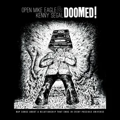 Open Mike Eagle &amp; Kenny Segal Doomed! (LP)
