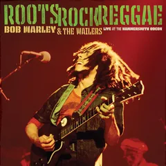 Bob Marley &amp; The Wailers Roots, Rock, Reggae: Live At The… (2LP)