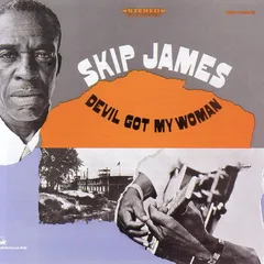 Skip James Devil Got My Woman - LTD (LP)