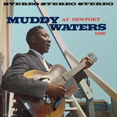 Muddy Waters Muddy Waters At Newport 1960 - LTD (LP)
