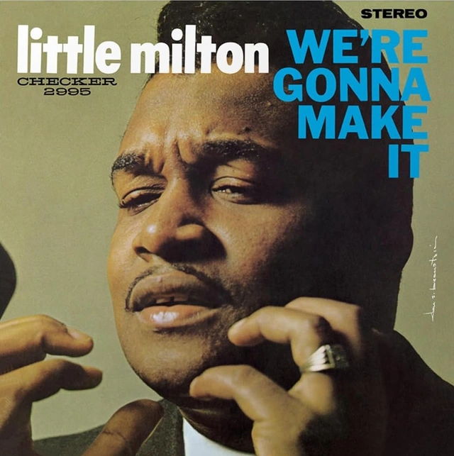 Little Milton We're Gonna Make It - LTD (LP) 