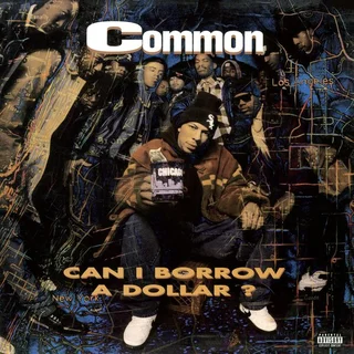 Common Can I Borrow A Dollar? (LP)