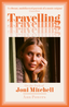 Ann Powers Travelling - On The Path Of Joni… (BOK)