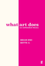 Brian Eno What Art Does (BOK)